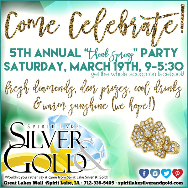 Think Spring at Spirit Lake Silver & Gold